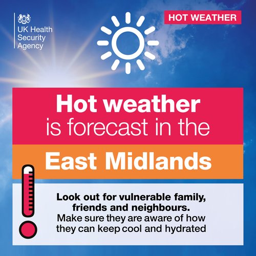 UKHSA Hot Weather East_Midlands